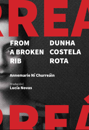 Dunha costela rota / From a broken rib (Paperback)