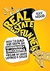 Real Estate Funnels: How to grow and build an outrageously successful pipeline of leads listings and sales!