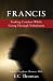FRANCIS by E.C. Thomas