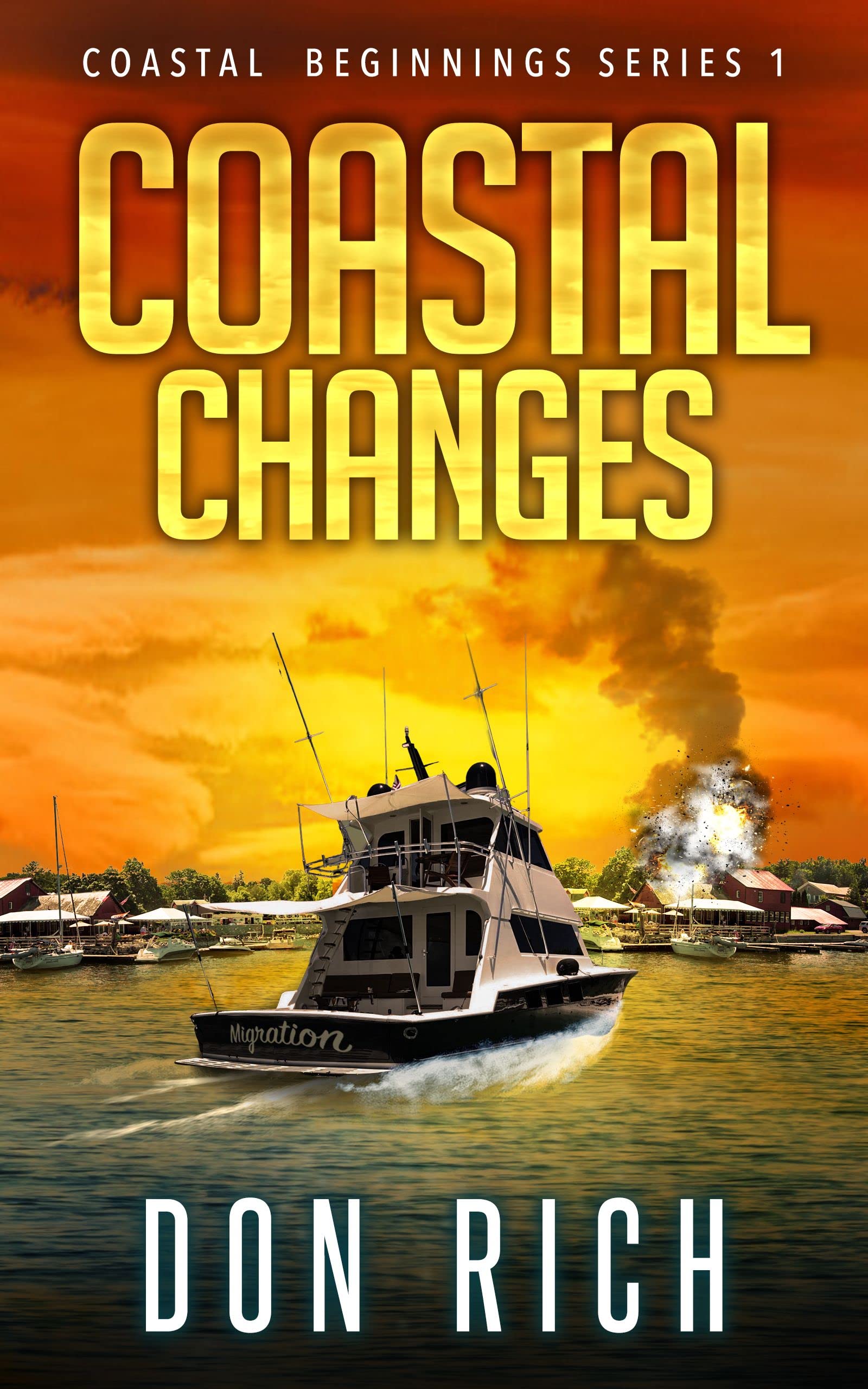 COASTAL CHANGES: Coastal Beginnings Series Number 1 (Kindle Edition)