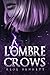L'Ombre Des Crows