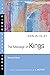 The Message of Kings (The Bible Speaks Today Series)