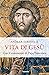 Vita di Gesù: Con il commento di papa Francesco (Italian Edition)