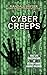 Cyber Creeps: Real-Life Inv...