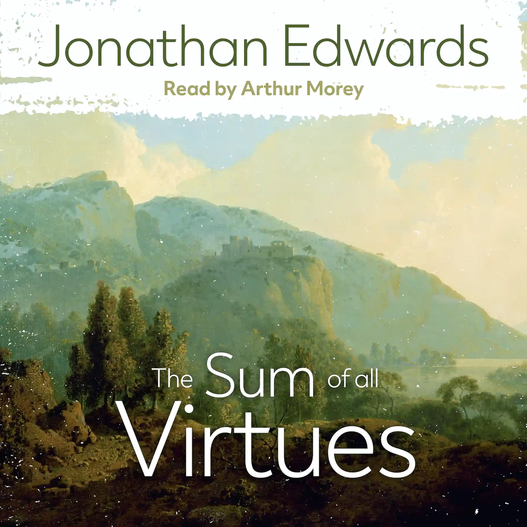 The Sum of all Virtues
