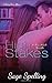 High Stakes: (A New Adult N...