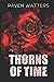 Thorns of Time