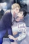 Look at Me: Complete Collection (novel)