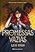Promessas Vazias (Promessas Vazias, #1)