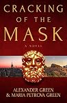 Cracking of the Mask