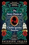 Book cover for The Secret Diaries of Charles Ignatius Sancho