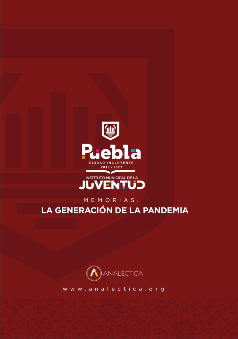 Memorias: La generación de la pandemia