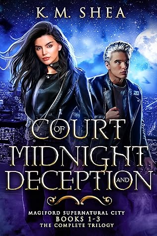 Court of Midnight and Deception: The Complete Trilogy (Magiford Supernatural City)