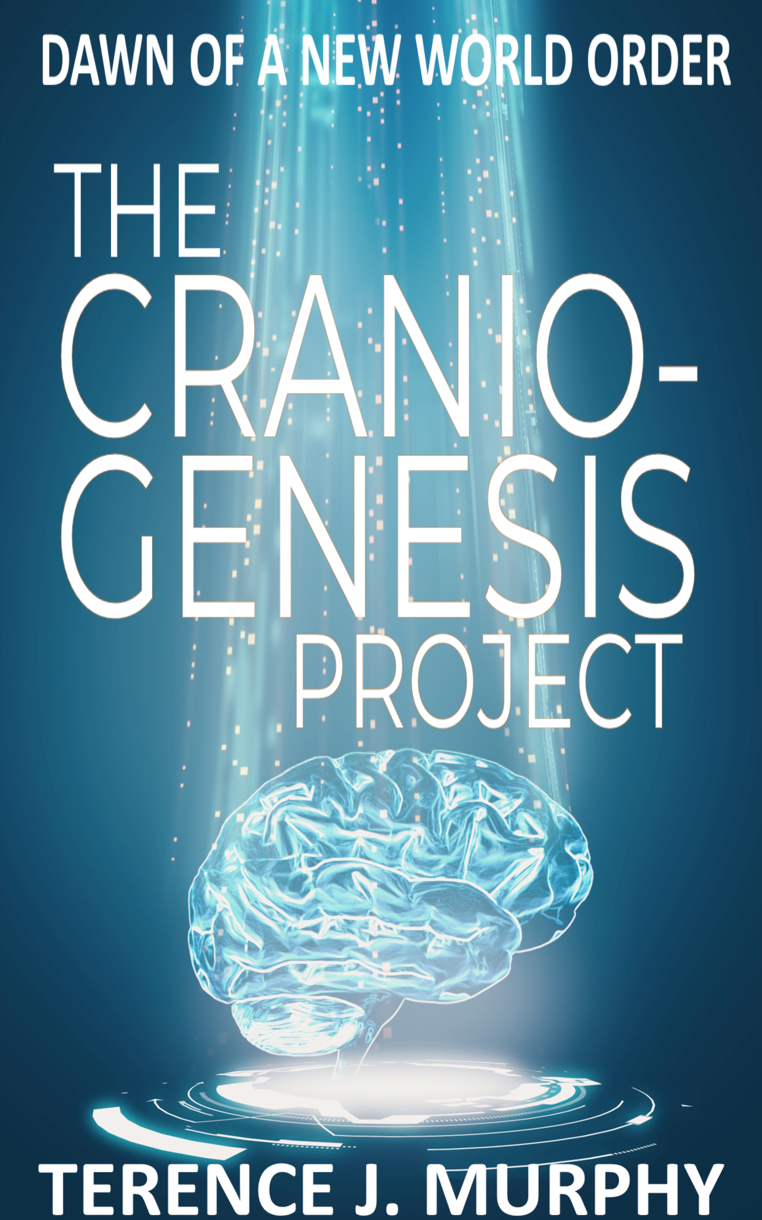 The Cranio-Genesis Project: Dawn of a New World Order