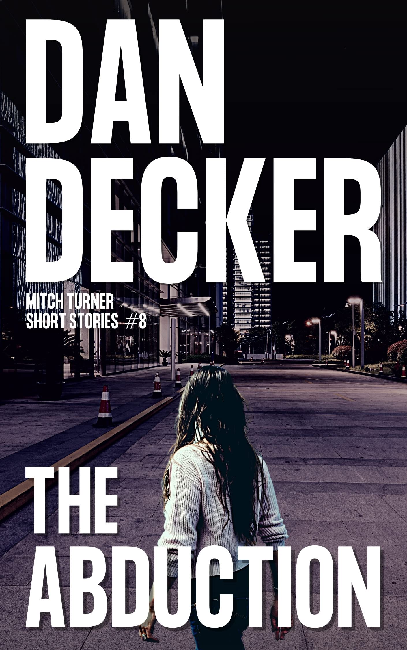 The Abduction (Mitch Turner Short Stories, #8)