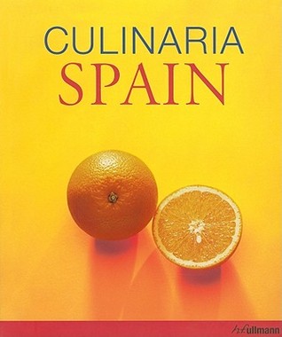 Culinaria Spain: A Literary, Culinary, and Photographic Journey for Gourmets (Paperback)