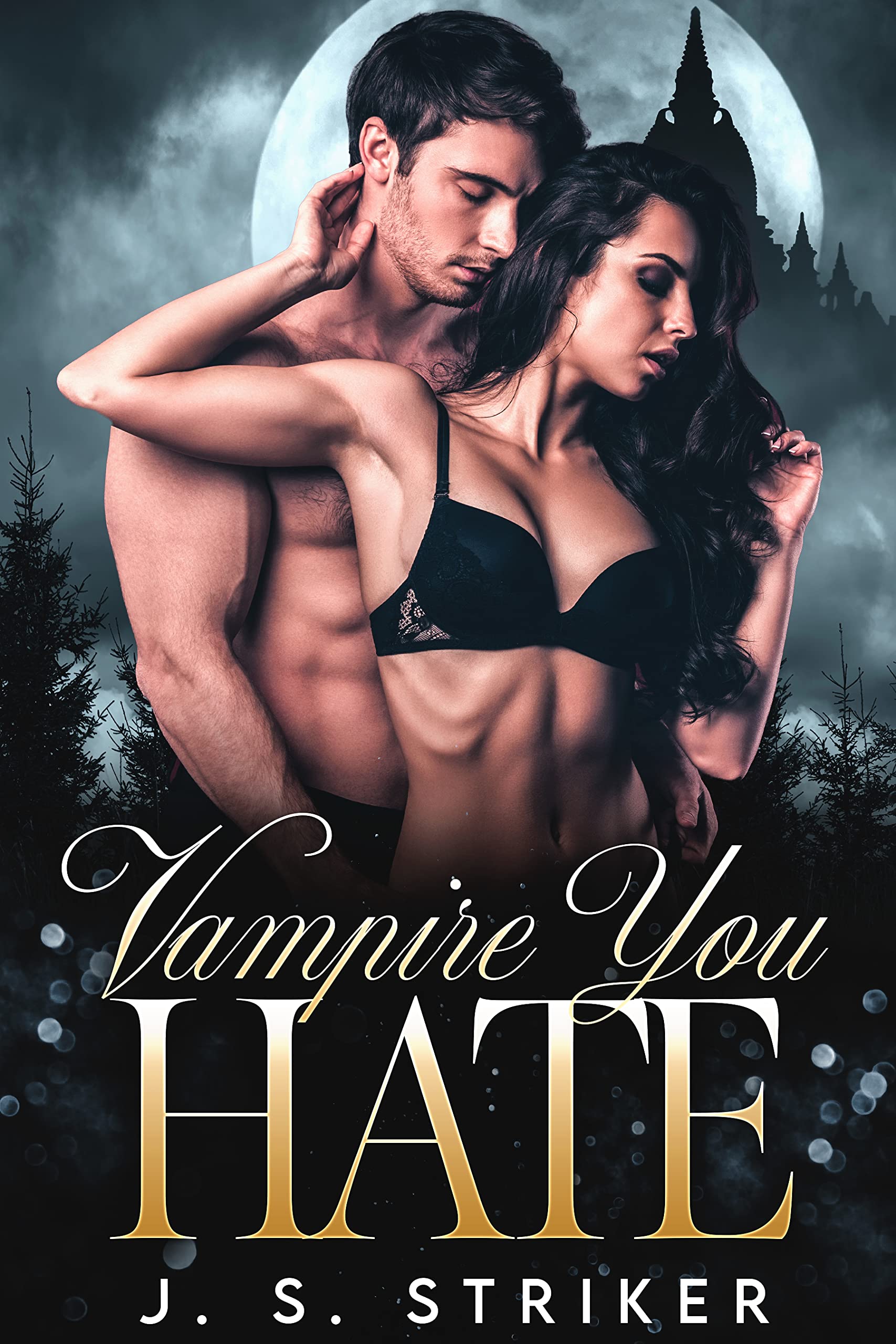 Vampire You Hate (Shifters & Fae #7)