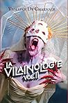 LA VILAINOLOGIE II