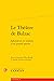 Le Theatre de Balzac by Eric Bordas