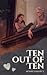 Ten out of Ten