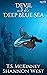 Devil and the Deep Blue Sea