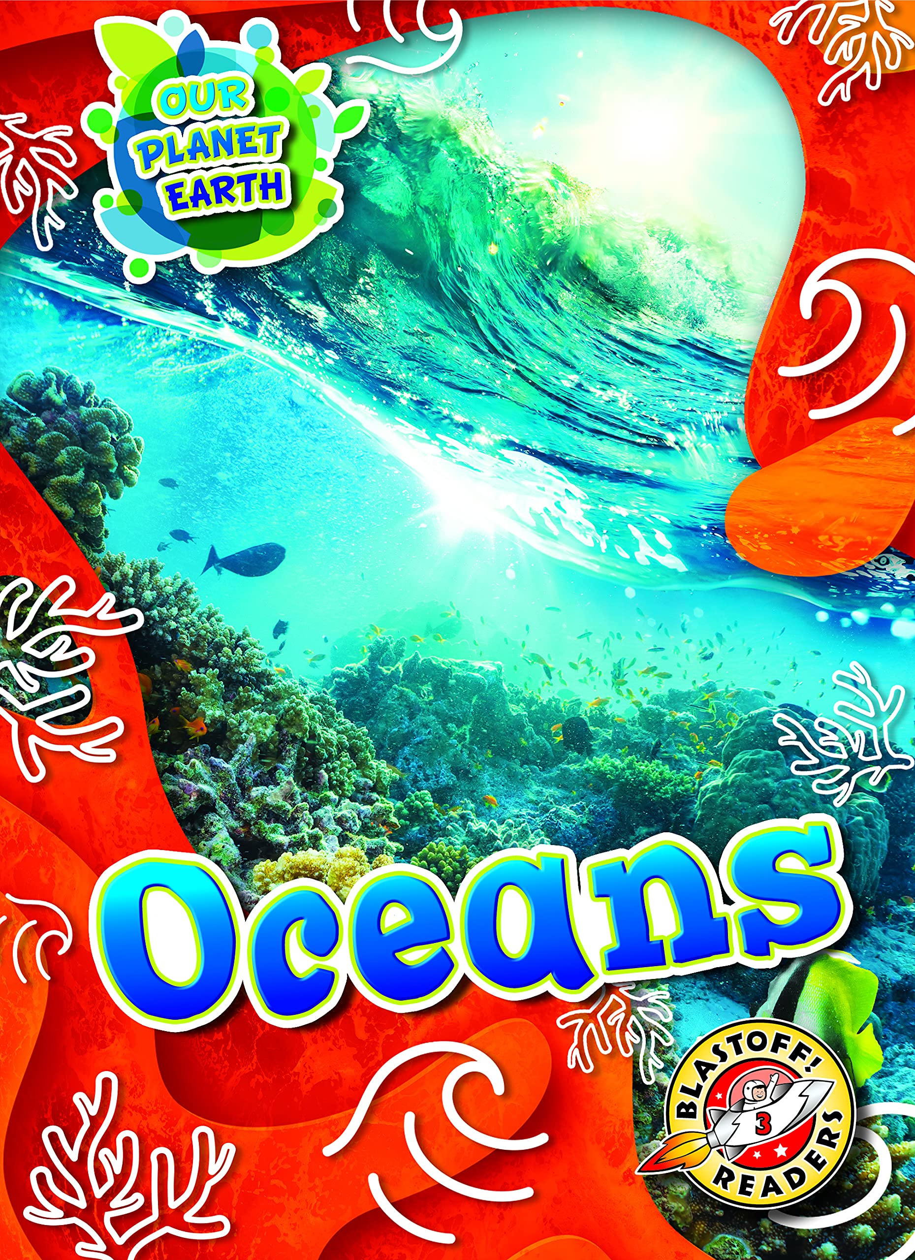 Oceans (Our Planet Earth)