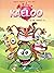 Kaeloo - Tome 1 Si on jouai...