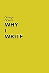Why I Write by Ge...