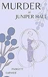 Murder at Juniper...