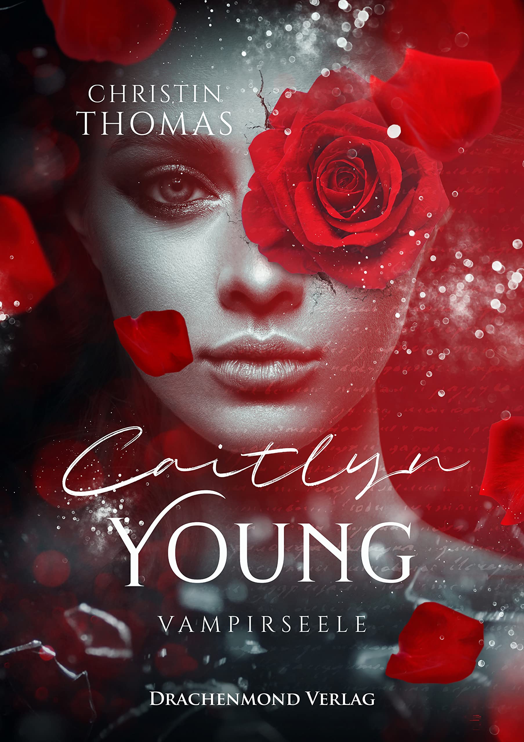 Caitlyn Young - Vampirseele (German Edition)