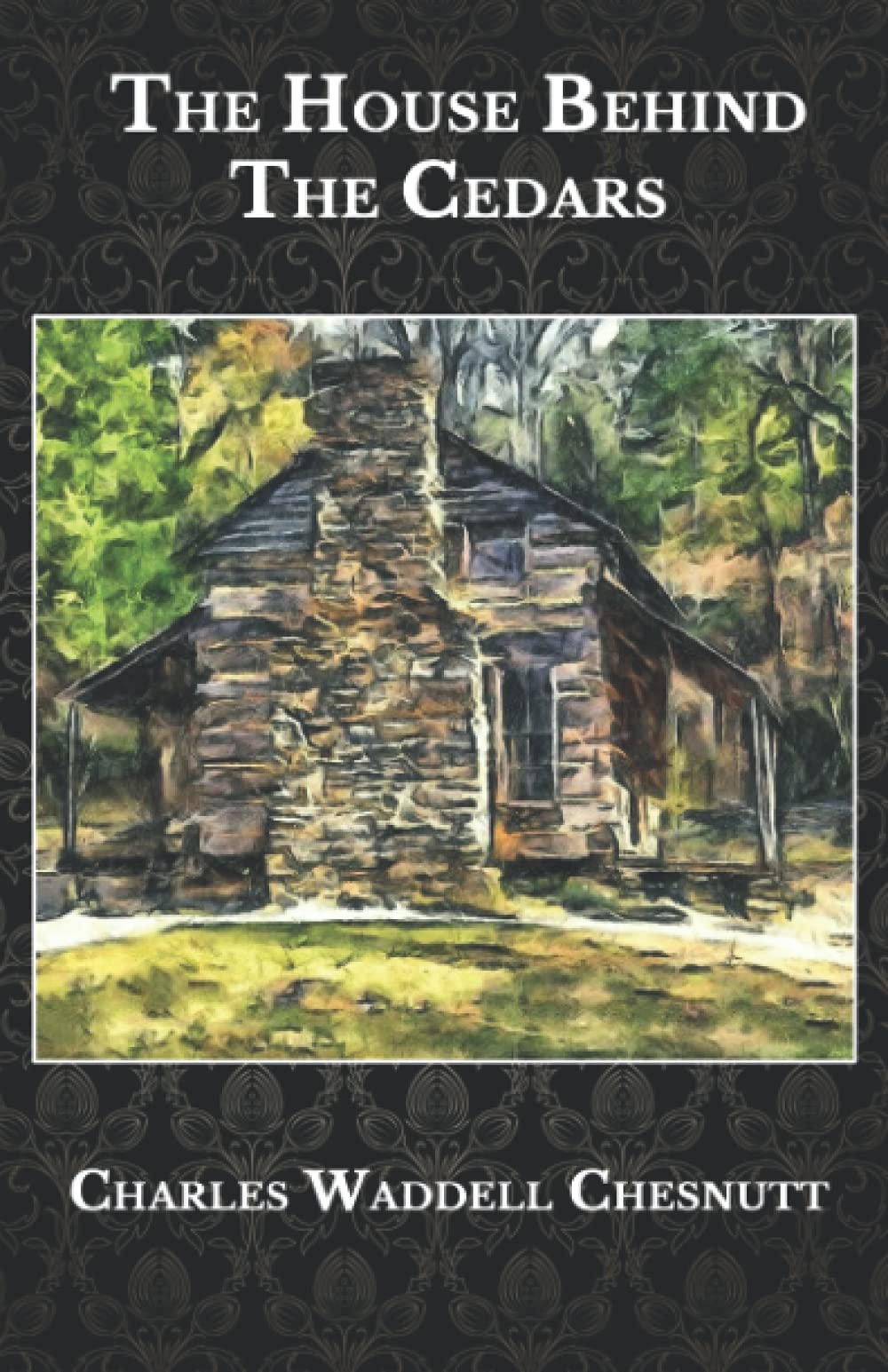 The House Behind The Cedars