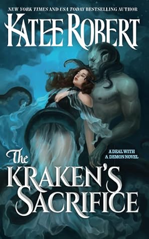 The Kraken's Sacrifice (A Deal With a Demon, #2)