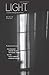 Light - A Journal of Photography & Poetry by J Drucker