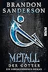 Metall der Götter