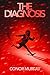The Diagnosis