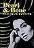Pearl and Bone by Mari Ellis Dunning Pearl and Bone by Mari Ellis Dunning