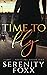 Time to Fly: An Small Town,...