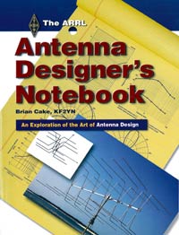 The ARRL Antenna Designer's Notebook (Paperback)