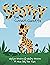 Spotty: The Curious Giraffe