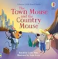 The Town Mouse and the Country Mouse