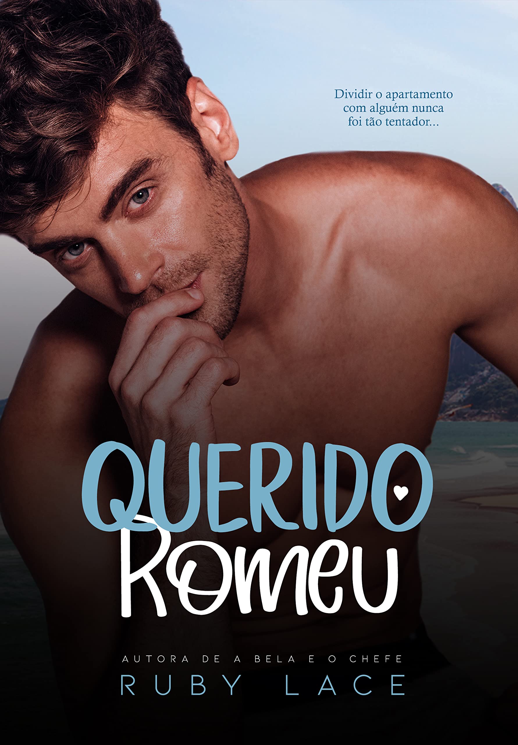 Querido Romeu (Portuguese Edition)