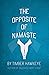 The Opposite of Namaste