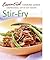 Stir-Fry (Essential Cooking Series)