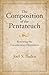 The Composition of the Pentateuch: Renewing the Documentary Hypothesis (The Anchor Yale Bible Reference Library)