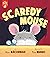 Scaredy Mouse (Let's Read Together)