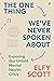 The One Thing We've Never Spoken About by Elfy Scott