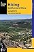 Hiking California's Wine Country: A Guide to the Area's Greatest Hikes (Regional Hiking Series)