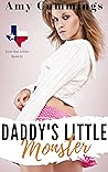 Daddy's Little Monster (Lone Star Littles, #22) Daddy's Little Monster (Lone Star Littles, #22)