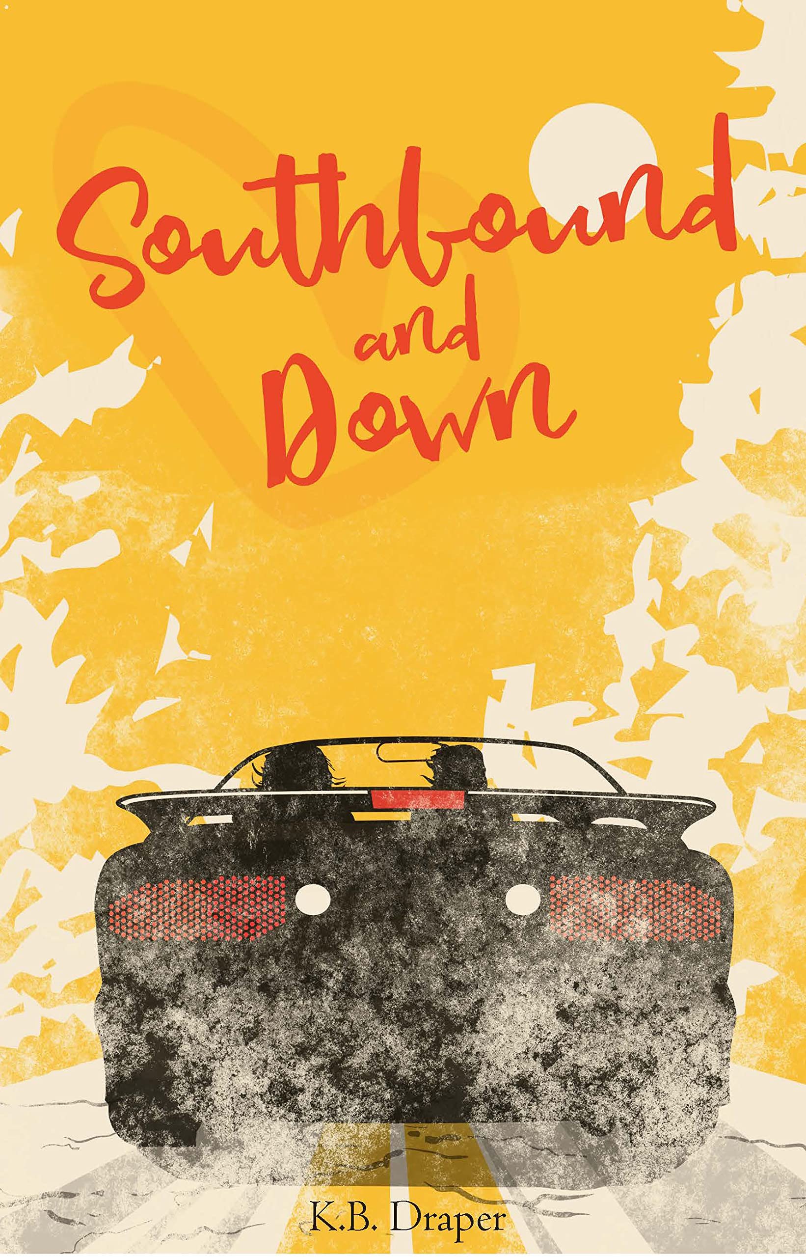 Southbound and Down (Kindle Edition)