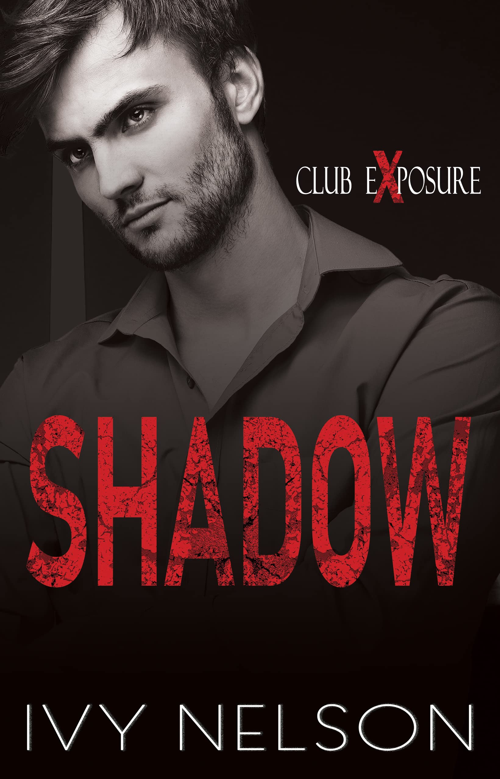 Shadow (Club Exposure Book 4)